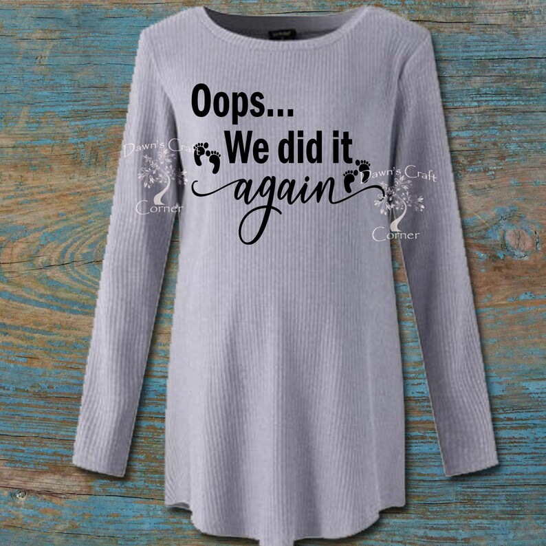 oops i did it again t shirt maternity