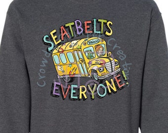 Veiligheidsgordels Iedereen, Magic School Bus, Miss Frizzle, DTF transfer sweatshirt met ronde hals, Leraar, Terug naar school, Wetenschap