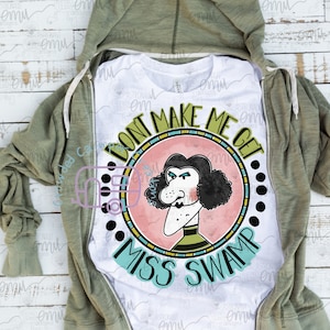 Don’t make me get Miss Swamp, Miss Viola Swamp, Miss Nelson is Missing, kid’s storybook