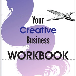 May include: A purple and white watercolor-style illustration of a swirl with the text "Your Creative Business WORKBOOK" and the words "From Craft Hobbyist to Solopreneur Step-by-step" at the bottom.