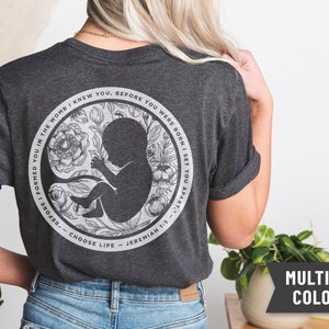 Floral Pro-Life Anti-Abortion Unisex Tee BACK | 10% OF Profits Donated | Knit In The Womb Jeremiah 1:5 Bible Verse T-shirt | Christian Tee