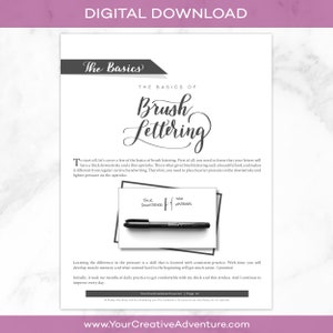 May include: A black and white printable worksheet with the title "The Basics of Brush Lettering". The worksheet explains the difference between thick downstrokes and thin upstrokes in brush lettering. It also includes a diagram of a brush pen with the words "Think Downstrokes" and "Thin Upstrokes" written next to it.