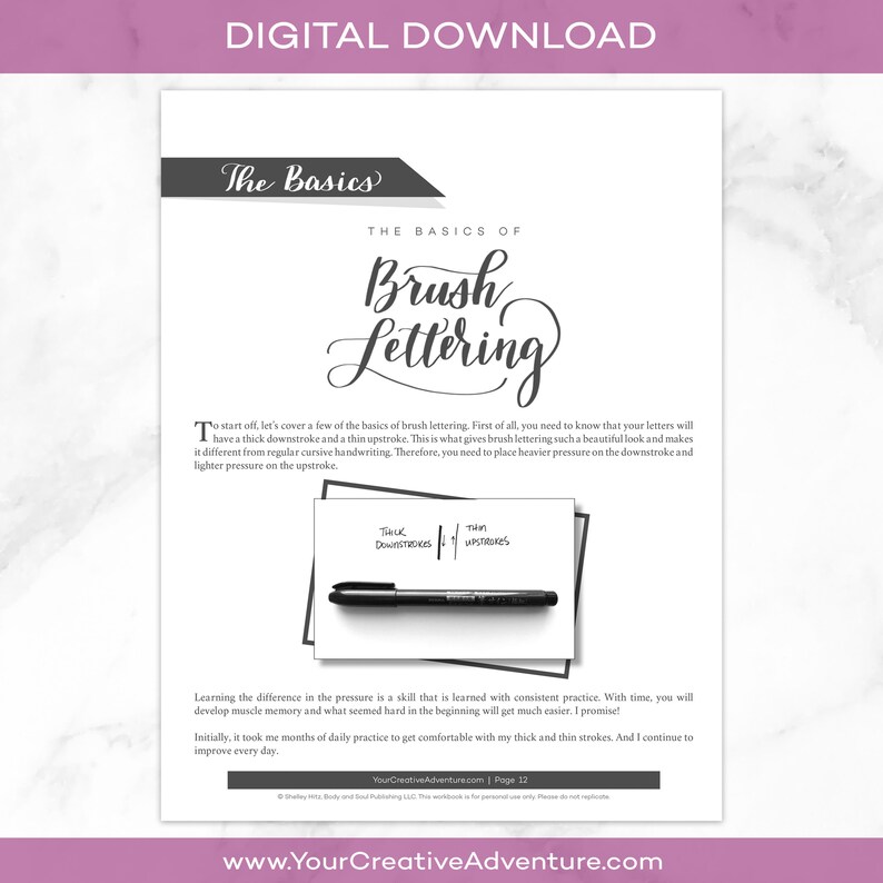 May include: A black and white printable worksheet with the title "The Basics of Brush Lettering". The worksheet explains the difference between thick downstrokes and thin upstrokes in brush lettering. It also includes a diagram of a brush pen with the words "Think Downstrokes" and "Thin Upstrokes" written next to it.