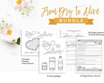 Dry To Alive - Lettering Practice Sheets + Christian Coloring Pages + Prayer Journal Printable