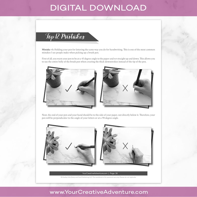 May include: Black and white image showing two different ways to hold a brush pen for lettering. The image shows a check mark and an X, with the correct way to hold the pen on the left and the incorrect way on the right. The text reads "Top 12 Mistakes" and "Mistake #1: Holding your pen for lettering the same way you do for handwriting. This is one of the most common mistakes I see people make when picking up a brush pen."