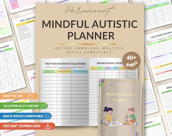 May include: A digital planner titled Paramount Mindful Autistic Planner with 40+ pages, featuring a beige cover with an illustration of two children playing with blocks, and interior pages for behavior evaluation, meltdowns, and daily notes in 8.5x11 inches.