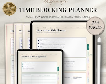 May include: A digital time blocking planner displayed on two tablet screens with a stylus. The interface features cream backgrounds, dark text, and colored tabs. Text includes Ultimate Time Blocking Planner, How to Use This Planner, and Priorities & Non-Negotiables. Includes 25+ pages and is an instant download.