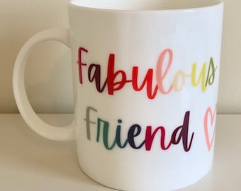 Fabulous Friend Mug, Stylish Bone China Cup, Best Friend Gift Idea, Friendship Present, Birthday Gift for Her