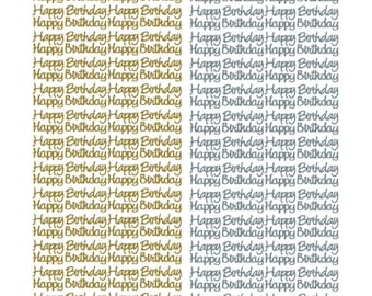 Happy Birthday sticker sheet - Gold or Silver feel off foiled stickers for handmade birthday cards and stationery - 52 per sheet