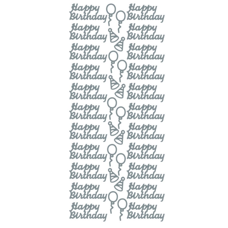 Happy Birthday Peel Off Stickers in foiled gold or silver for card crafts Silver