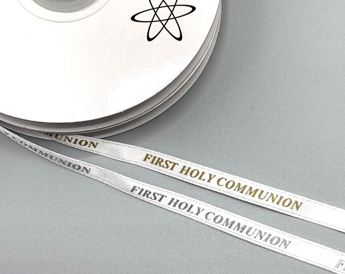 First Holy Communion Ribbon 6mm and 20mm Gold or Silver Print on White ...