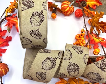 63mm brown Fall Oak Nut print wire edge ribbon,  2.5" Acorn trim for Autumn door wreath bows and Thanksgiving crafts