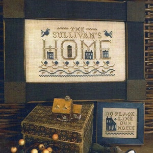 No Place Like Home by Homespun Elegance Counted Cross Stitch Pattern/Chart