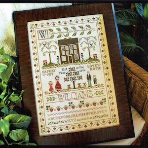 Family Sampler by Little House Needleworks Counted Cross Stitch Pattern/Chart