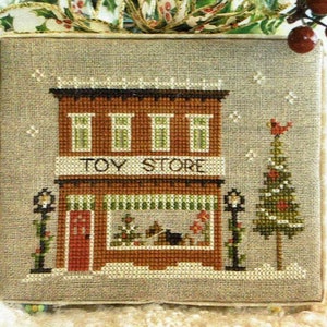 Toy Store by Little House Needleworks Counted Cross Stitch Pattern/Chart