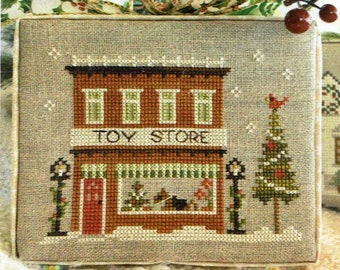 Toy Store - Hometown Holiday by Little House Needleworks Counted Cross Stitch Pattern/Chart