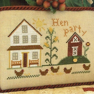 Hen Party by Little House Needleworks Counted Cross Stitch Pattern/Chart