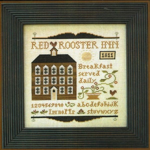 Red Rooster Inn von Little House Needleworks Kreuzstichmuster / Kreuzstichvorlage