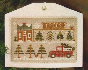 Tree Lot - Hometown Holiday by Little House Needleworks Counted Cross Stitch Pattern/Chart