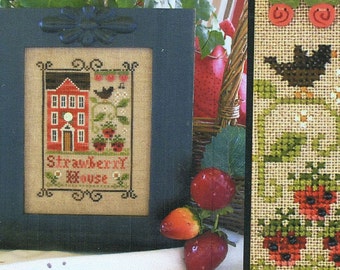 Strawberry House by Little House Needlework Counted Cross Stitch Pattern/Chart