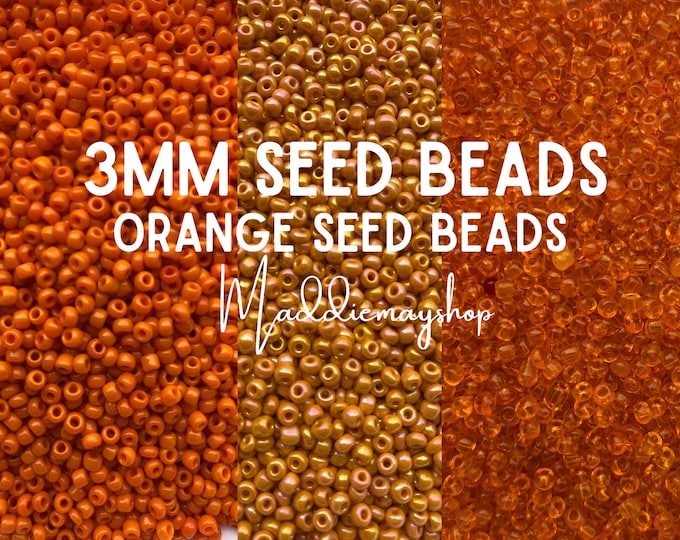 3mm Seed Beads Assorted Beads, Jewelry Making Beads, Crafting Supplies, Small Beads, DIY Jewelry, Beading Supplies- Orange Beads 450grams