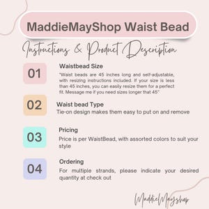 May include: A product description graphic for MaddieMayShop Waist Beads. The graphic includes instructions and product details. Waist beads are 114 cm long and self-adjustable. The tie-on design makes them easy to put on and remove.
