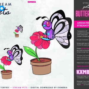 May include: Animated GIF of a purple and white butterfly with pink eyes, perched on a pink flower. The butterfly is in a brown pot with green leaves. The text "STREAM pets BUTTERFREE" is in the upper right corner of the image.