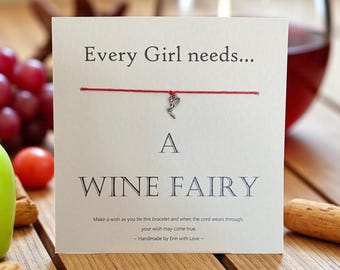 Wish Bracelet: 'Every Girl Needs a Wine Fairy' Tibetan Silver Charm