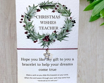 Wish Bracelet - on a Message Card - Christmas Wishes Teacher- Tibetan Silver Charm - Friendship - Christmas - Gift - By Erin