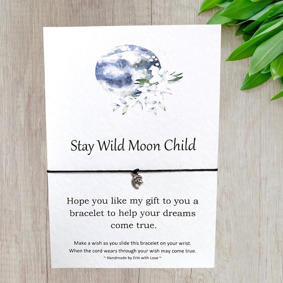 Wish Bracelet on a Message Card Stay Wild Moon Child Tibetan Silver  Charm Friendship Birthday Christmas Gift By Erin