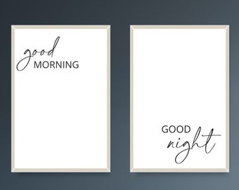 Good Morning Good Night Wall Art, Set of 2 Prints, Bedroom Wall Decor Over the Bed, Home Wall Sign, Wall Art Prints Quotes, Office Wall Art