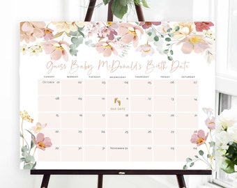 May include: A floral-themed baby shower sign with a calendar for guests to guess the baby's birth date. The sign says "Guess Baby McDonald's Birth Date" and includes a due date marked with a pair of tiny footprints.