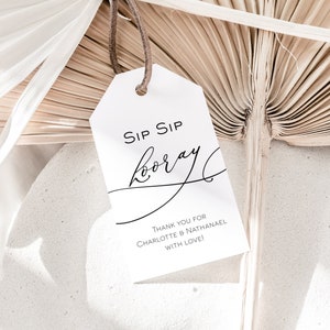 Sip Sip Hoera Tag, Champagnefles Tag Afdrukbaar, Favor Tag Sjabloon, Instant Download, Bewerken met TEMPLETT, WLP-DAR 1552