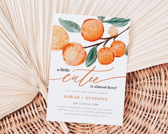 May include: A white baby shower invitation with orange and green watercolor illustrations of oranges on a branch. The text reads "a little cutie is almost here!" followed by the names "SARAH + ANTHONY", the date "SAT JUN 28 2PM", and the location "The Smith Residence | 276 Willow Lane, Galena, IL".