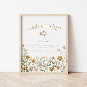 Wildflower Custom Sign, (Portrait and Landscape), Floral Editable Sign Template, 8x10, Printable Shower Sign, Edit w TEMPLETT, WLP-FWI 5343