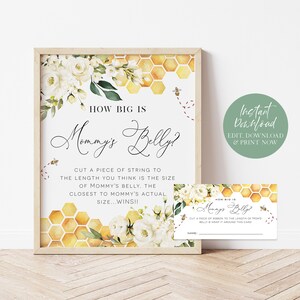 May include: A printable game for a baby shower. The game is called "How Big Is Mommy's Belly?" and asks guests to cut a piece of string to the length they think is the size of the mother's belly. The closest guess wins. The game features a yellow and white honeycomb pattern with white flowers and bees.