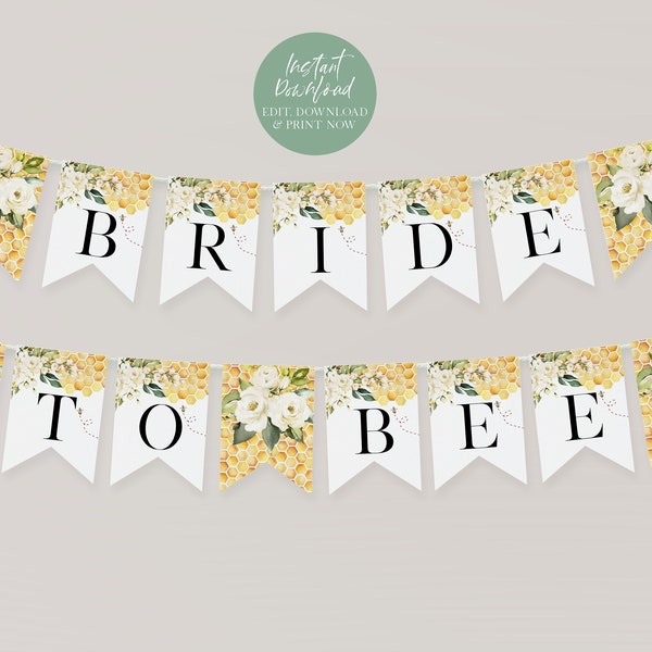 Bee Bridal Shower Banner, Floral Bride to Bee Shower Decorations, Wildflower  DIY Editable Baby Banner, Templett, WLP-FBE 4807