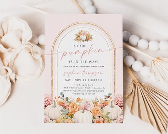 May include: A pink and gold baby shower invitation with a watercolor illustration of pumpkins, flowers, and leaves. The text reads "A Little Pumpkin Is In The Way!" and "Sophia Thompson".