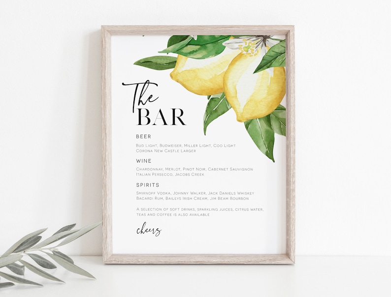 May include: A printable sign with a watercolor illustration of lemons and green leaves. The sign reads "The Bar" and lists a variety of beer, wine, and spirits. The text at the bottom reads "cheers".