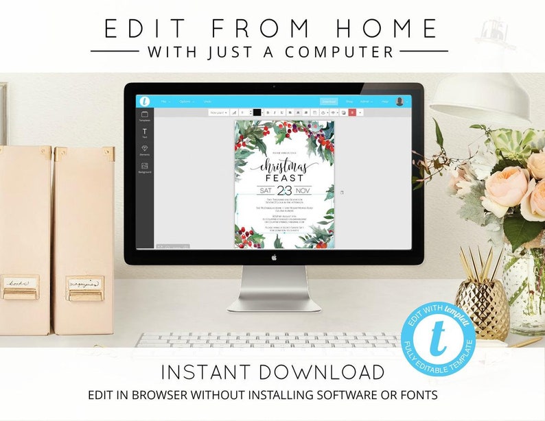 May include: A computer screen displaying a Christmas invitation template with a watercolor design of holly and berries. The text on the invitation reads "Christmas Feast Sat 23 Nov". The screen is on a desk with a pineapple-shaped decorative object and a vase of flowers.