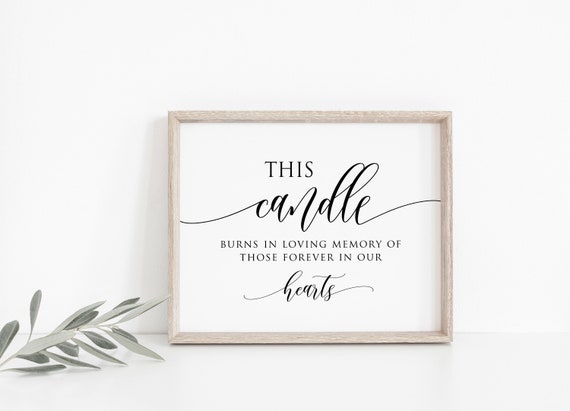 This Candle Burns Sign, In Loving Memory Sign, Memorial Table Sign, Wedding Table Sign, 8x10", TEMPLETT, WLP-SOU 1410