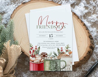 May include: A festive invitation for a "Merry Friendsmas" party with a watercolor illustration of mugs of hot cocoa, marshmallows, and cinnamon sticks. The invitation includes the date, time, and location of the event.