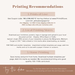 May include: A printable guide with recommendations for printing invitations, posters, tags, and signage. It includes tips for using online printing services, local printing stores, and home printing. The guide also mentions using a coupon code for discounts.