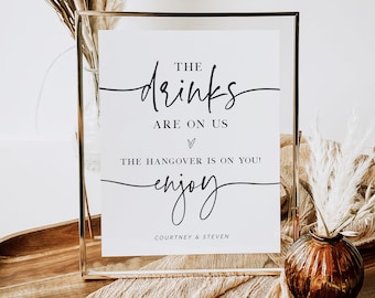 Open Bar Sign Template, The Drinks are On Us Hangover is on You Sign, Modern Wedding Bar Sign, Editable Sign, TEMPLETT, WLP-PAL 7314