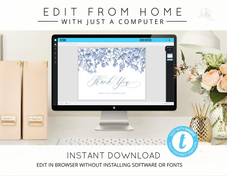 May include: A computer screen displaying a blue and white floral thank you card template. The text on the card reads "Thank You from the McDonalds". The text "Edit From Home with Just a Computer" is at the top of the image. The text "Instant Download Edit in Browser Without Installing Software or Fonts" is at the bottom of the image.