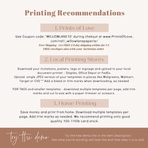 May include: A printable guide with tips for printing invitations, posters, tags, and signage. It includes recommendations for using local printing stores, online printing services, and home printing. The guide also mentions using a coupon code for a discount on online printing.