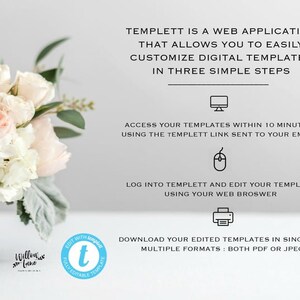 May include: A white and pink flower arrangement in a clear glass vase. The text "TEMPLETT IS A WEB APPLICATION THAT ALLOWS YOU TO EASILY CUSTOMIZE DIGITAL TEMPLATES IN THREE SIMPLE STEPS" is displayed above the flowers. Below the flowers, the text "EDIT WITH TEMPLETT" is displayed in a blue circle with a white letter "t" in the center.