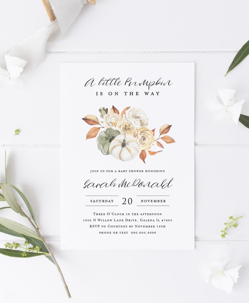 May include: A baby shower invitation with a watercolor illustration of pumpkins and fall foliage. The text reads "A little pumpkin is on the way" and includes the name "Sarah McDonald", the date "Saturday, November 20", and the time "Three O'Clock in the afternoon".