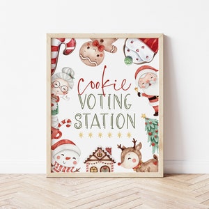 May include: A printable sign with a white background and a red and green Christmas theme. The sign says "Cookie Voting Station" with a gingerbread man, Santa Claus, a snowman, a reindeer, and a candy cane.