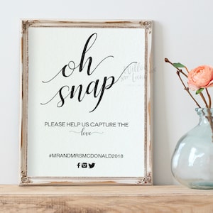 Oh Snap Wedding Sign, Hashtag Sign, Printable Wedding Reception Sign, INSTANT DOWNLOAD Pdf